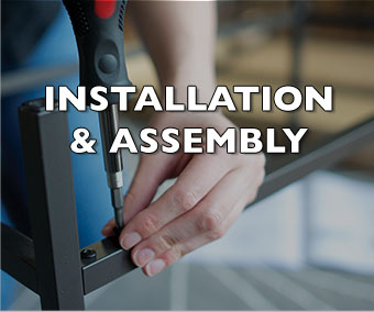 INSTALLATION & ASSEMBLY